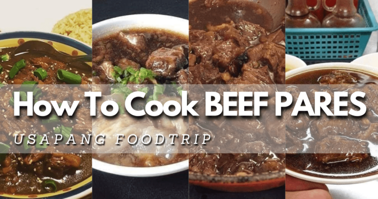 How To Cook Beef Pares