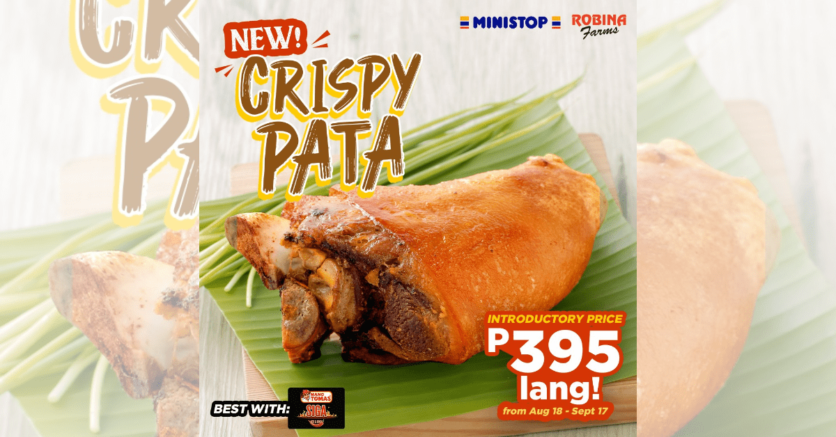 CRISPY PATA is now available at Ministop!