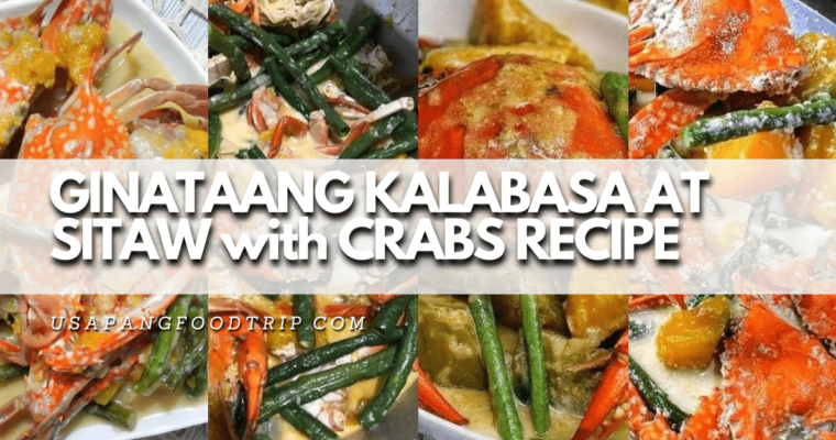 How to Cook Filipino Ginataang Kalabasa at Sitaw with Alimango/Alimasag (Crabs)