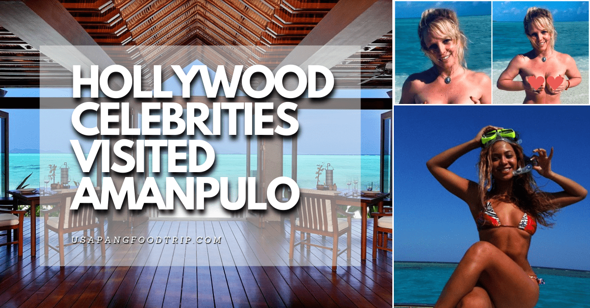 Hollywood Celebrities visited AMANPULO Palawan Philippines